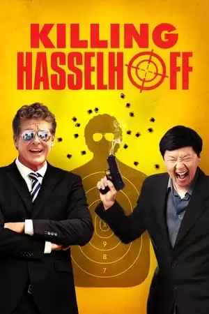 Ám Sát Ngôi Sao | Killing Hasselhoff (2017)