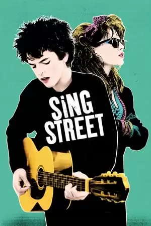 Ban Nhạc Đường Phố | Sing Street (2016)