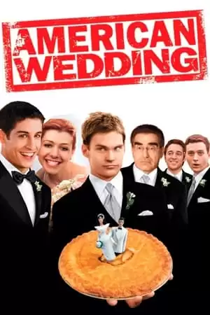 Bánh Mỹ 3: Đám Cưới Kiểu Mỹ | American Pie 3: American Wedding (2003)