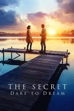 Bí Mật: Dám Ước Mơ | The Secret: Dare to Dream (2020)