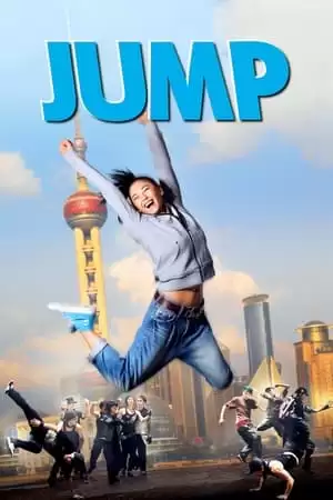 Bước Nhảy | 跳出去/Jump (2009)