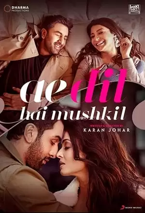 Cuộc Tình Trớ Trêu | Ae Dil Hai Mushkil (2016)