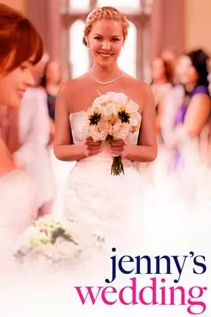 Đám Cưới Của Jenny | Jenny's Wedding (2015)