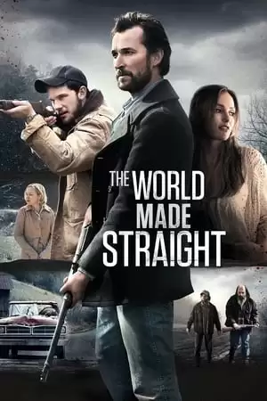 Đời Là Thế | The World Made Straight (2015)