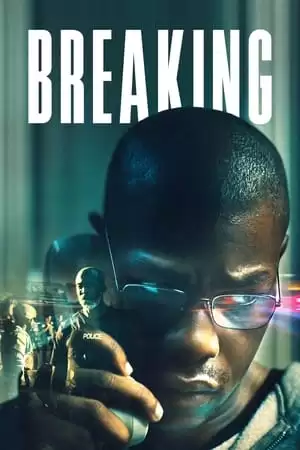 Đột Nhập | Breaking (2022)