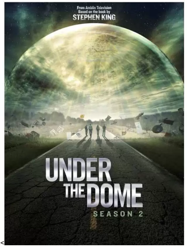 Dưới Mái Vòm Phần 2 | Under The Dome Season 02 (2014)