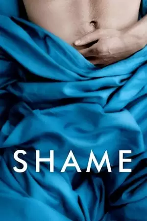 Hổ Thẹn | Shame (2011)