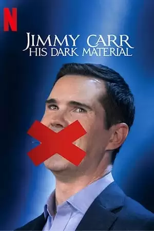 Jimmy Carr: Chất Hài Đen | Jimmy Carr: His Dark Material (2021)