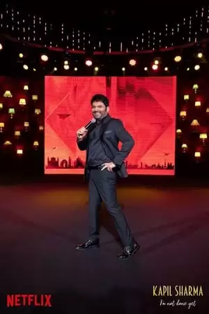 Kapil Sharma: Tôi Chưa Bỏ Cuộc Đâu | Kapil Sharma: I*M Not Done Yet (2022)