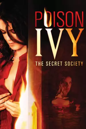 Khêu Gợi Chết Người 4 | Poison Ivy: The Secret Society (2008)