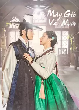 Mây Gió Và Mưa | Kingmaker: The change of Destiny (2020)