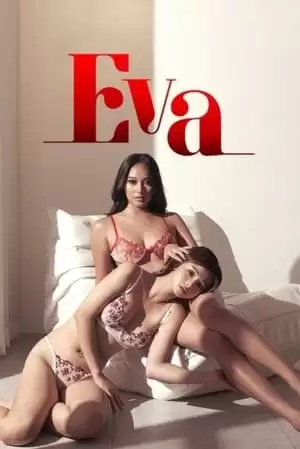 Nàng Hầu Đa Cảm | Eva (2021)