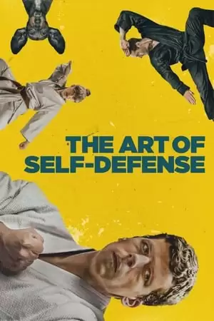 Nghệ Thuật Tự Vệ | The Art of Self-Defense (2019)