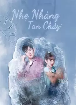 Nhẹ Nhàng Tan Chảy | Melting Me Softly (2019)