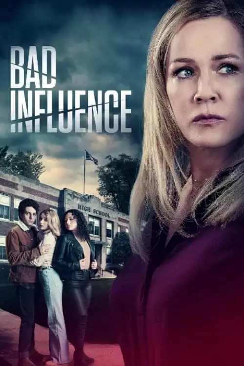 Nhóm Bạn Bất Hảo | Bad Influence (2022)