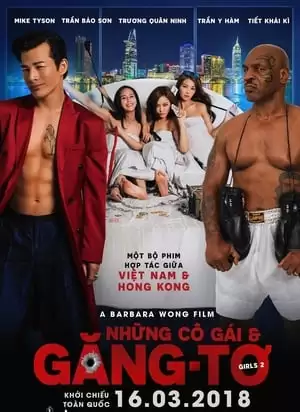 Những Cô Gái Và Găng Tơ | Girls 2 / Girls Vs Gangsters (2018)