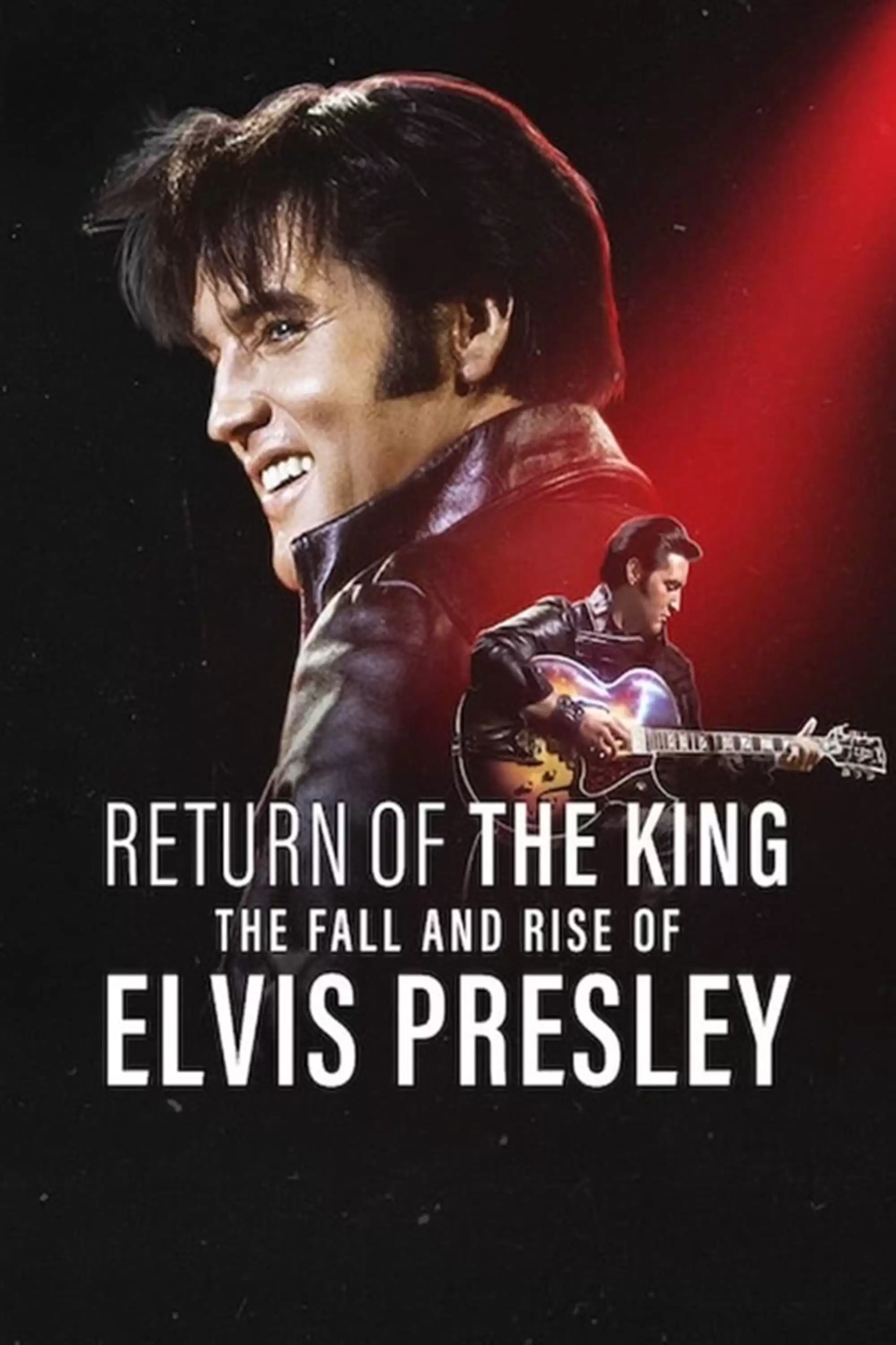 Ông hoàng rock 'n' roll: Sự xuống dốc và trỗi dậy của Elvis Presley | Return of the King: The Fall and Rise of Elvis Presley (2024)