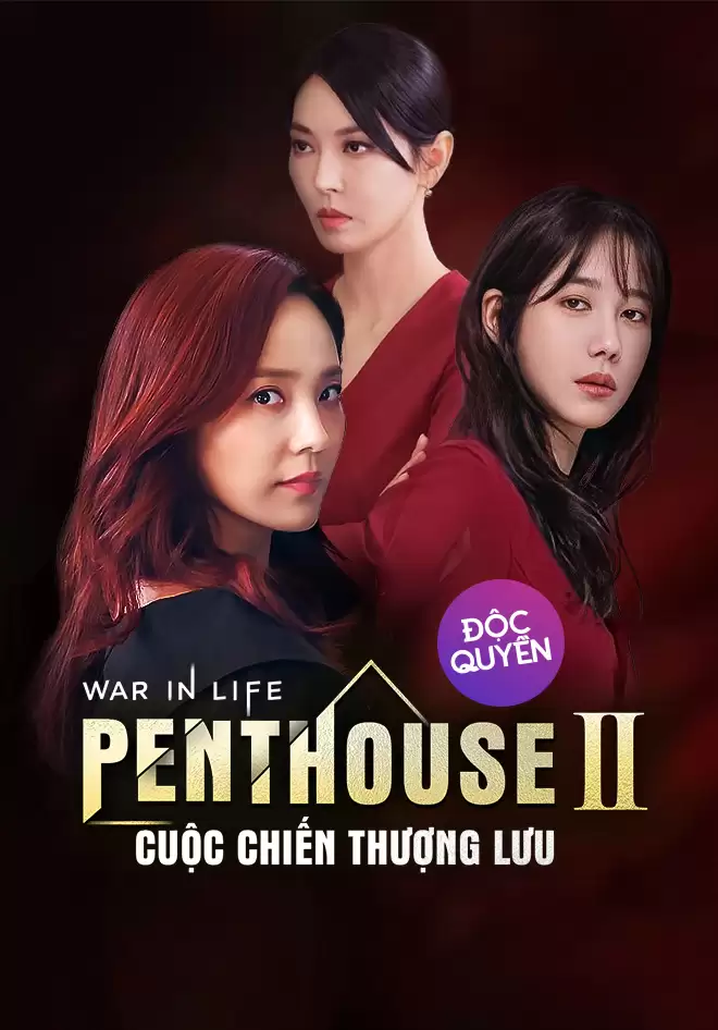 Penthouse: Cuộc Chiến Thượng Lưu Phần 2 | The Penthouse: War In Life 2 (2021)