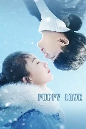 Tình Yêu Tuổi Mới Lớn | Puppy Love (2017)