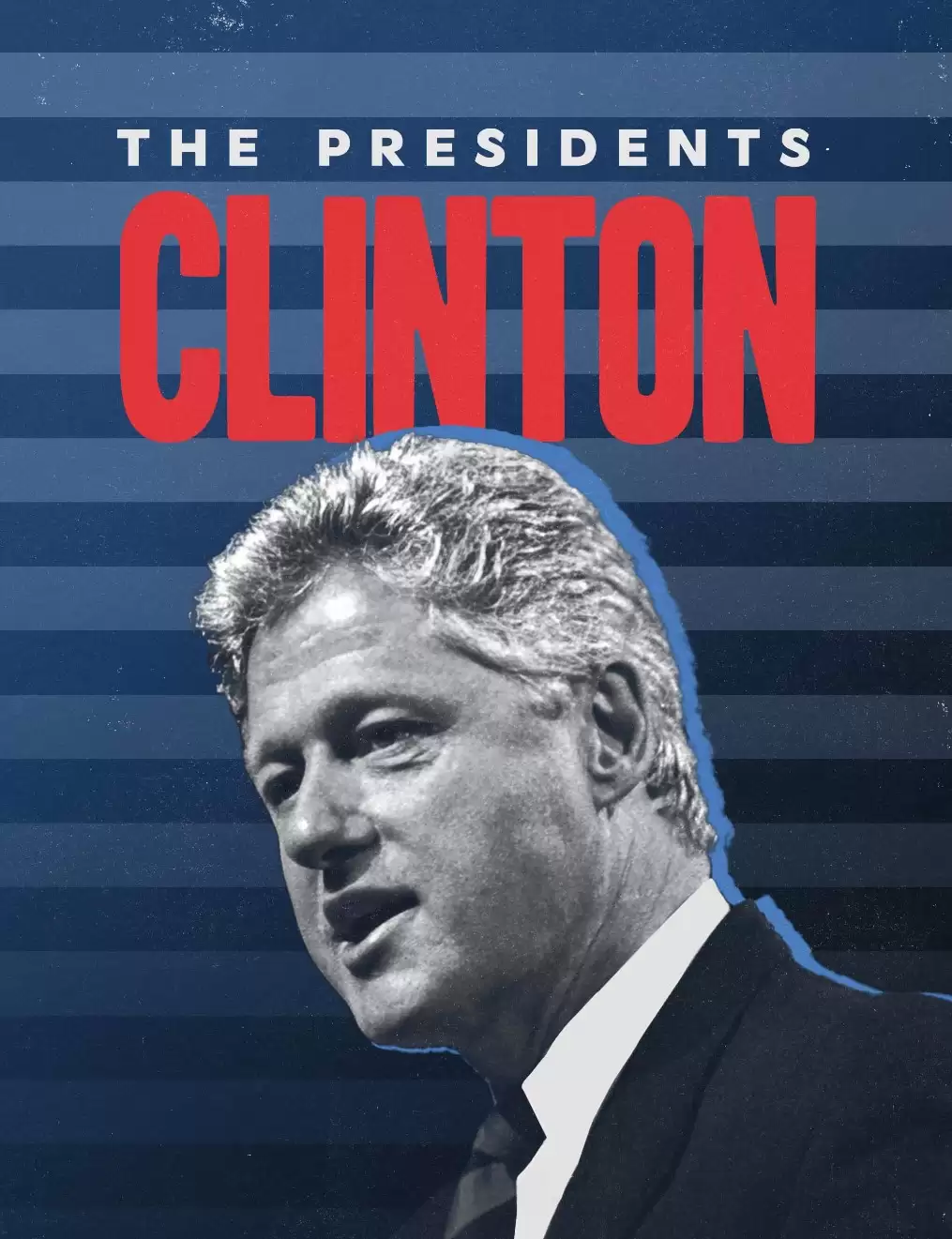 Tổng Thống Bill Clinton | The Presidents: Bill Clinton (2024)