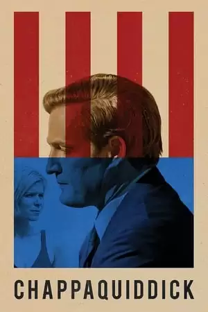 Vụ Bê Bối Kennedy | Chappaquiddick (2018)